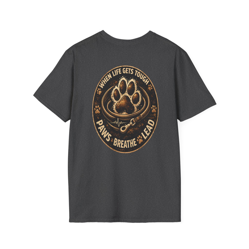 Slogan Tee "PAWS, BREATHE, LEAD" Graphic