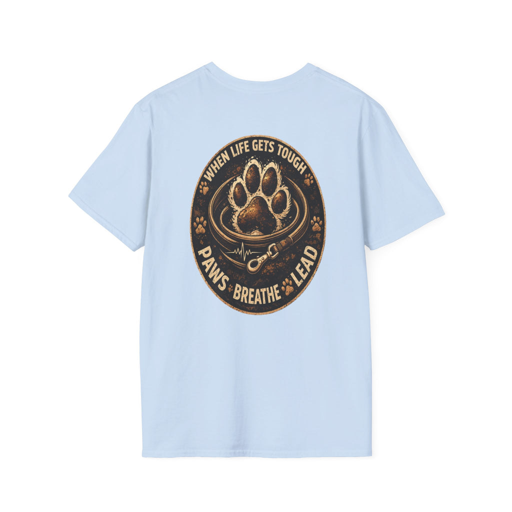 Slogan Tee "PAWS, BREATHE, LEAD" Graphic