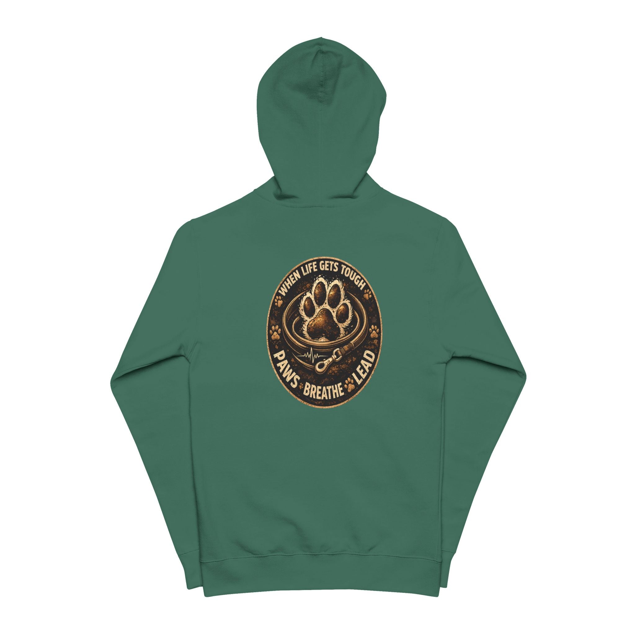 Slogan Zip-Up Hoodie — "When Life Gets Tough, Paws Breathe & Lead" Graphic